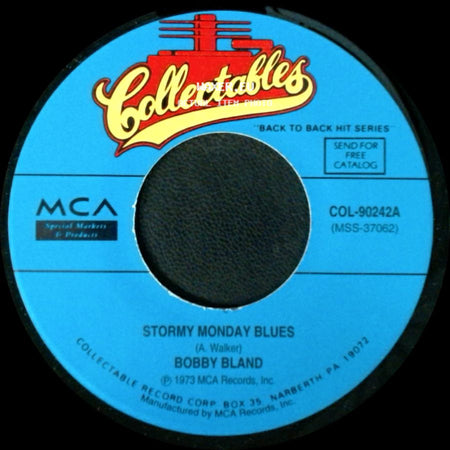 Bobby Bland - Gotta Get To Know You / Stormy Monday Blues side B