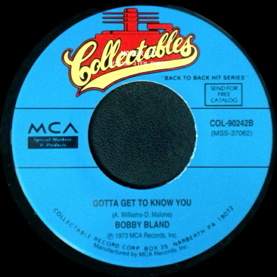 Bobby Bland - Gotta Get To Know You / Stormy Monday Blues side A