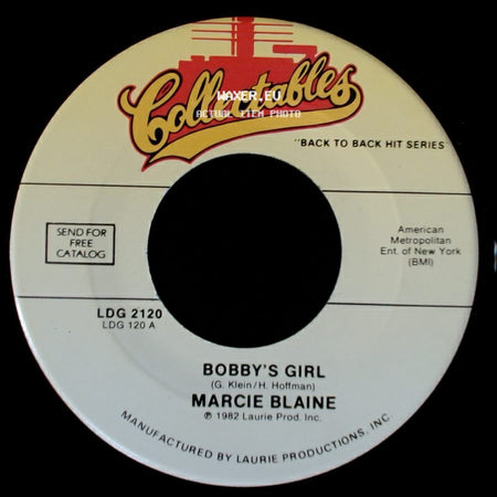 Marcie Blaine / Ernie Maresca - Bobby's Girl / Shout, Shout (Knock Yourself Out) side A