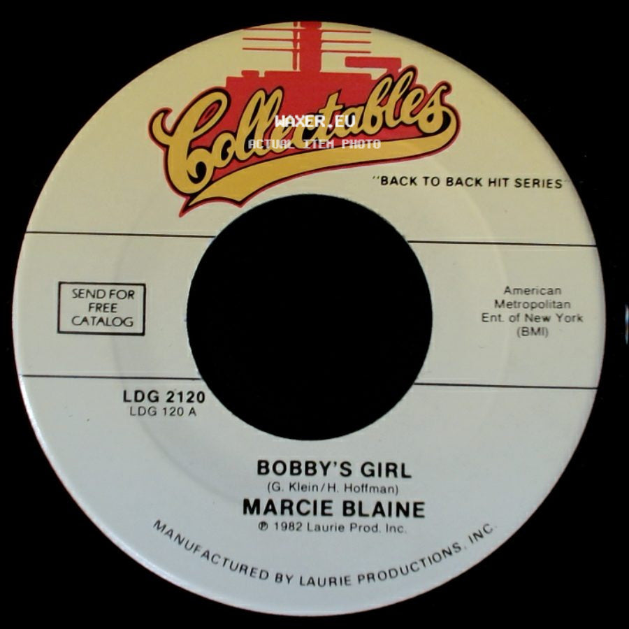 Marcie Blaine / Ernie Maresca - Bobby's Girl / Shout, Shout (Knock Yourself Out) side A