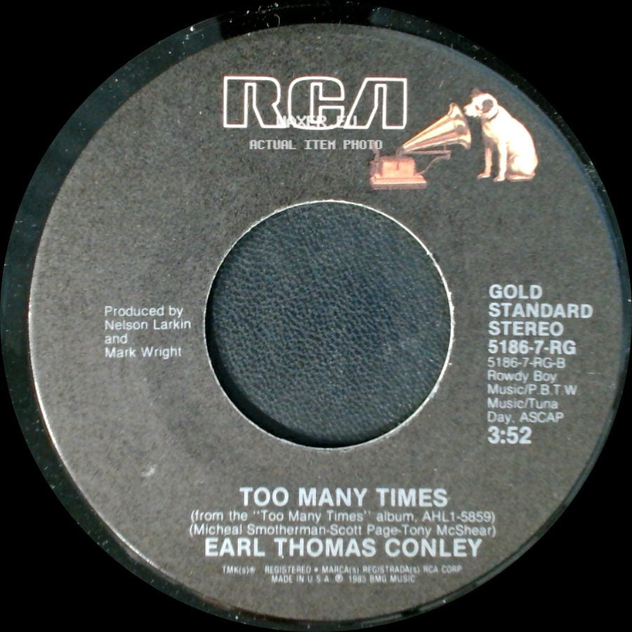 Earl Thomas Conley - Once In A Blue Moon / Too Many Times side B