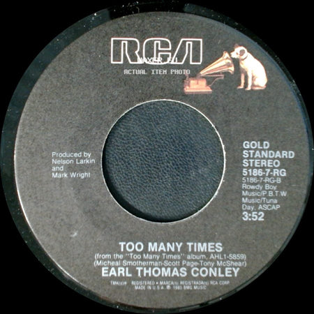 Earl Thomas Conley - Once In A Blue Moon / Too Many Times side B
