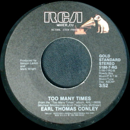 Earl Thomas Conley - Once In A Blue Moon / Too Many Times side B
