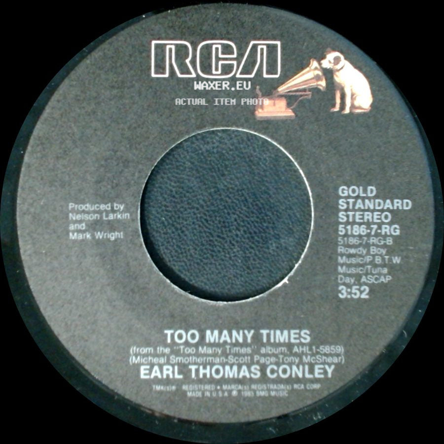 Earl Thomas Conley - Once In A Blue Moon / Too Many Times side B