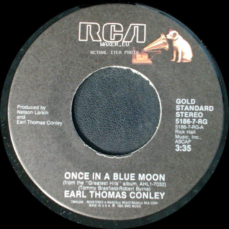 Earl Thomas Conley - Too Many Times / Once In A Blue Moon side B