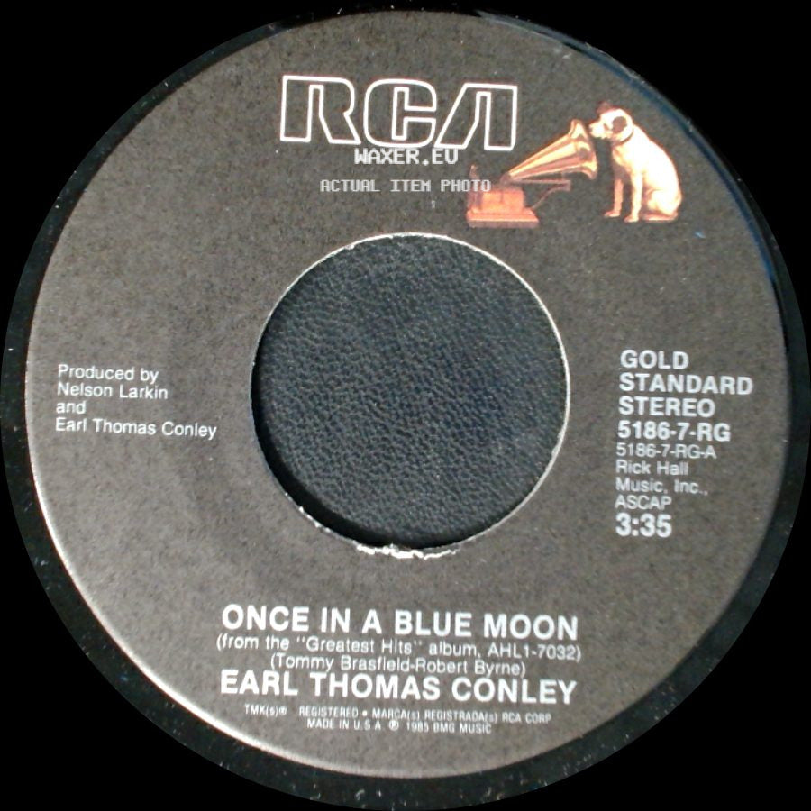 Earl Thomas Conley - Too Many Times / Once In A Blue Moon side B