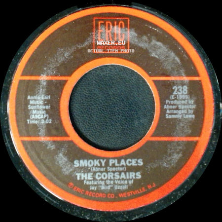 The Corsairs / Mitty Collier - Smoky Places / I Had A Talk With My Man side A