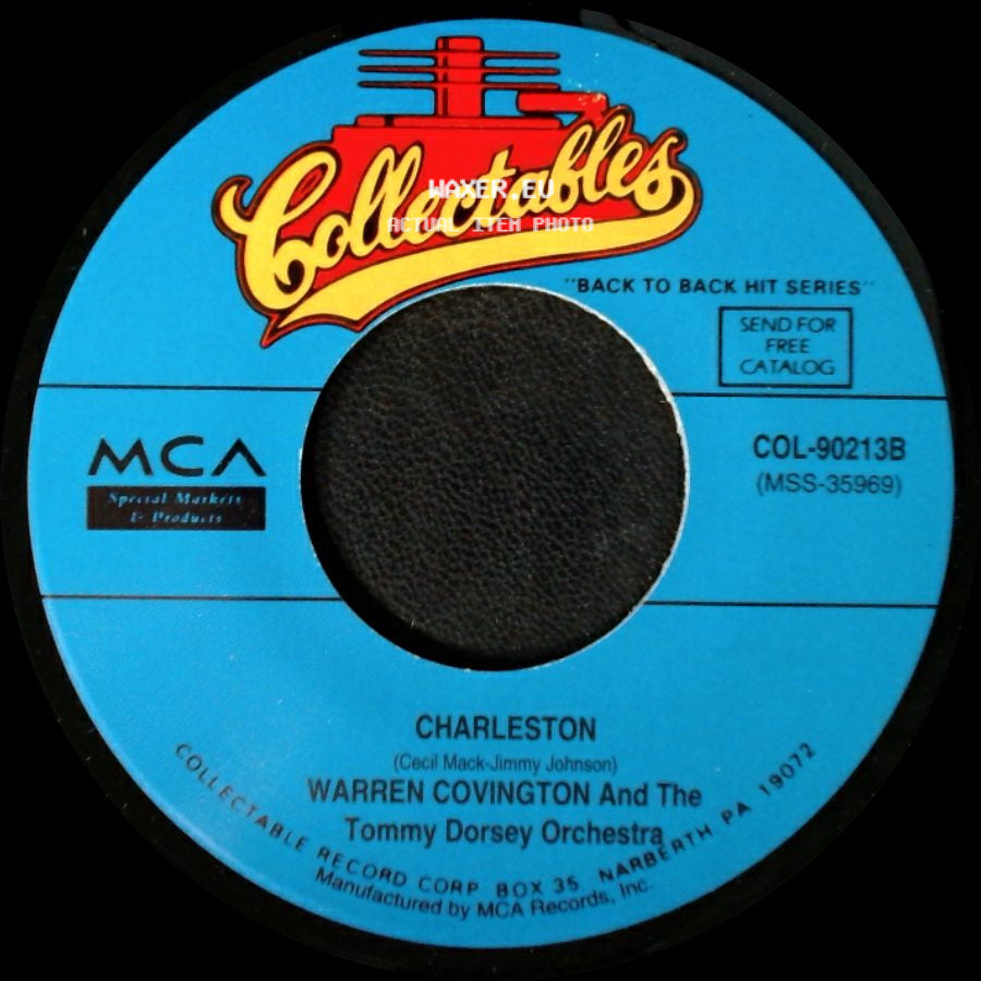 Warren Covington And The Tommy Dorsey Orchestra - Charleston / The Bunny Hop side A