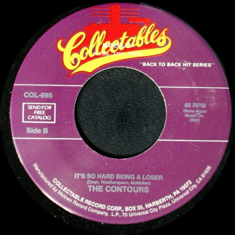 The Contours - Just A Little Misunderstanding / It's So Hard Being A Loser side B