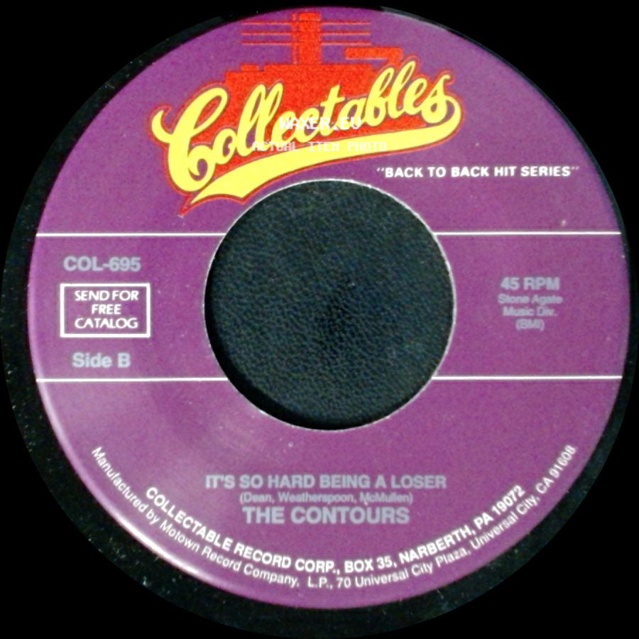 The Contours - Just A Little Misunderstanding / It's So Hard Being A Loser side B