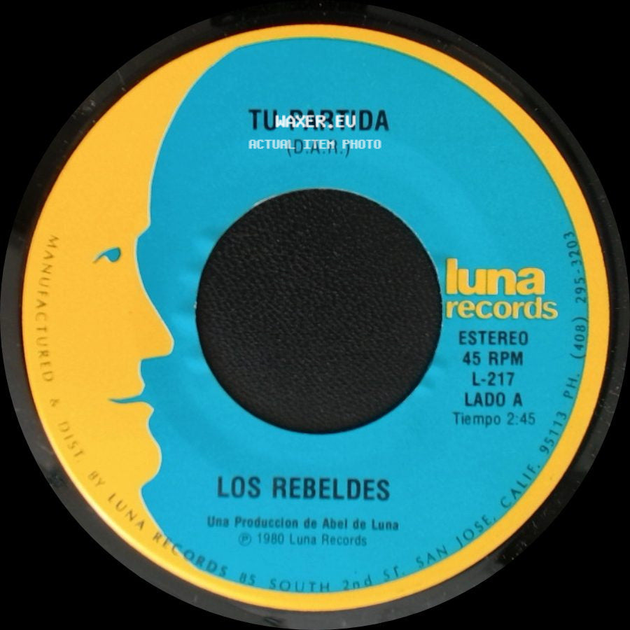 Los Rebeldes - Tu Partida / Albur De Amor side A