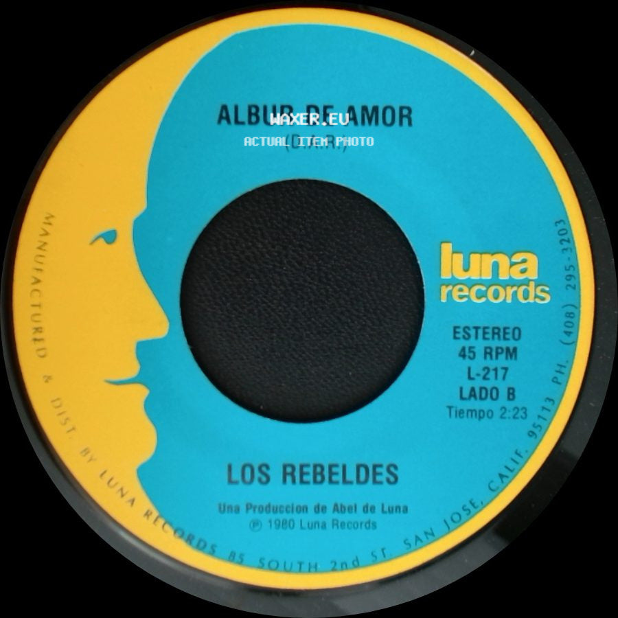 Los Rebeldes - Tu Partida / Albur De Amor side B
