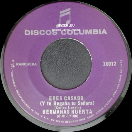 Hermanas Huerta - Maria De Jesus / Eres Casado (Y Te Regaña Tu Señora) side B