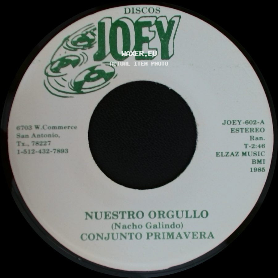 Conjunto Primavera - Nuestro Orgullo / La Pelota side A