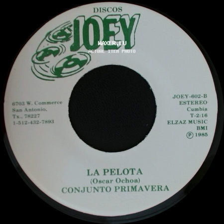 Conjunto Primavera - Nuestro Orgullo / La Pelota side B