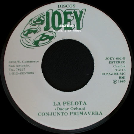 Conjunto Primavera - La Pelota / Nuestro Orgullo side A