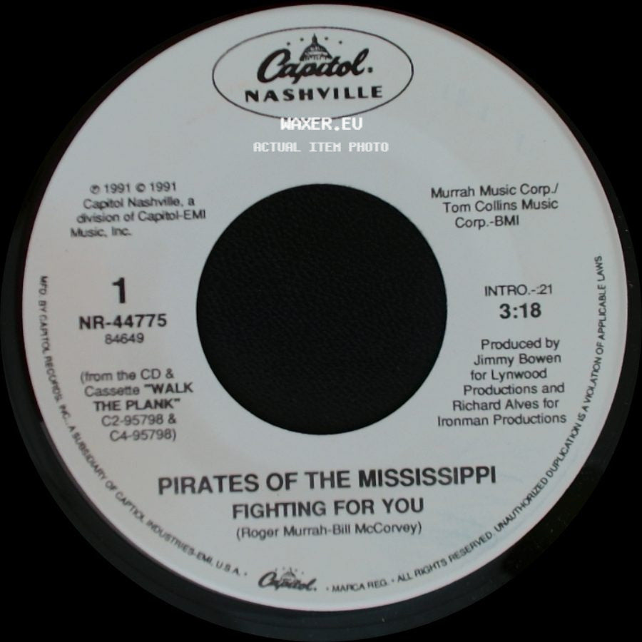 Pirates Of The Mississippi - Talkin' 'bout Love / Fighting For You side B