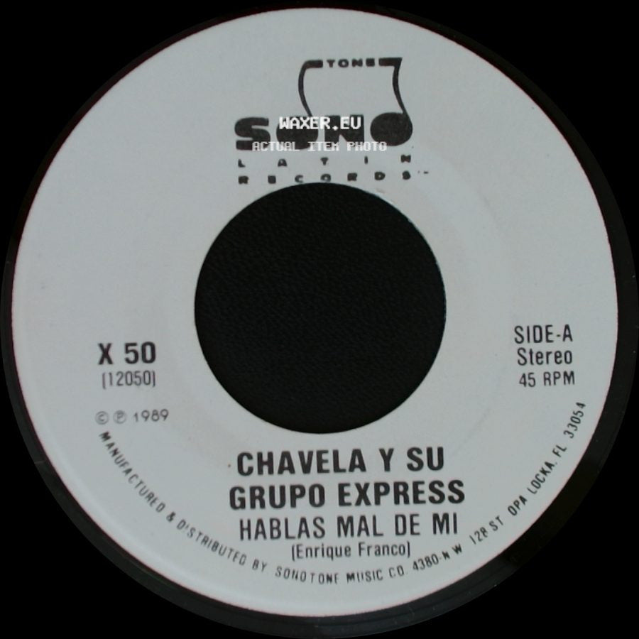 Chavela Y Su Grupo Express - Hablas Mal De Mi / Hablas Mal De Mi side A