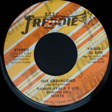 Ramon Ayala Y Los Bravos Del Norte - A Ver Te Vengo / Que Casualidad side B