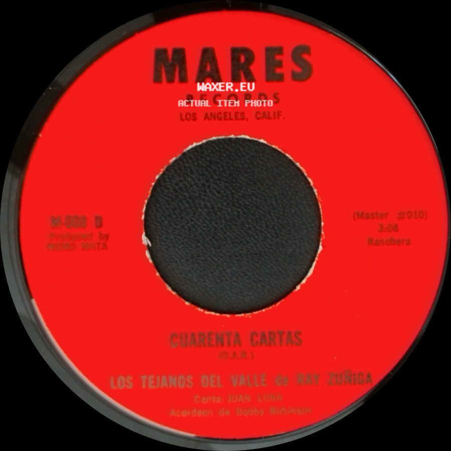 Los Texanos Del Valle De Ray Zuñiga - Tu Casamiento / Cuarenta Cartas side B