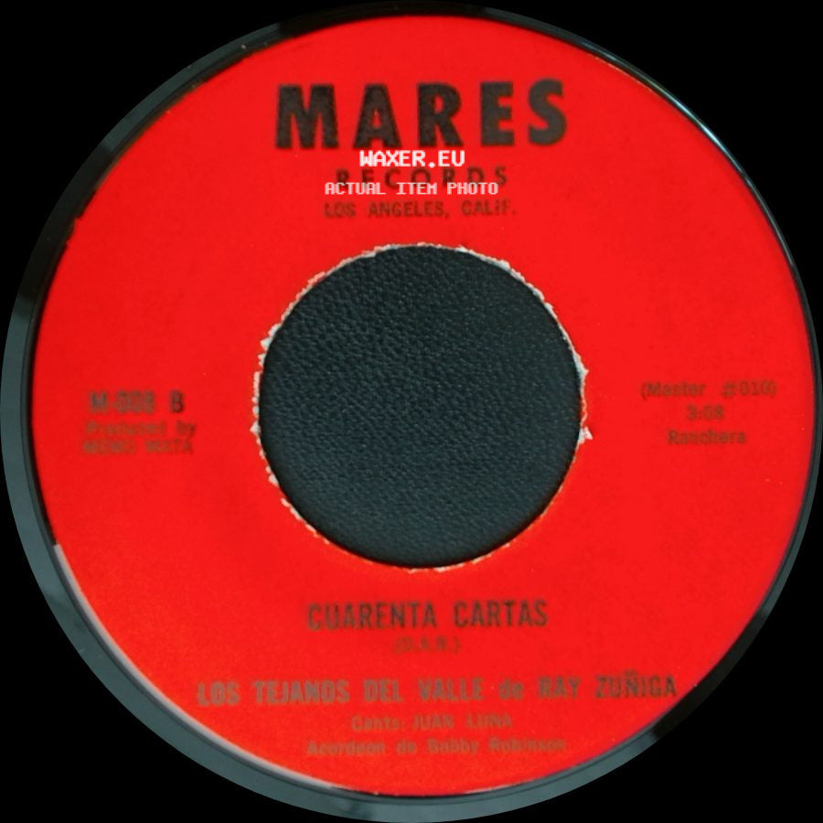 Los Tejanos Del Valle De Ray Zuñiga - Tu Casamiento / Cuarenta Cartas side B