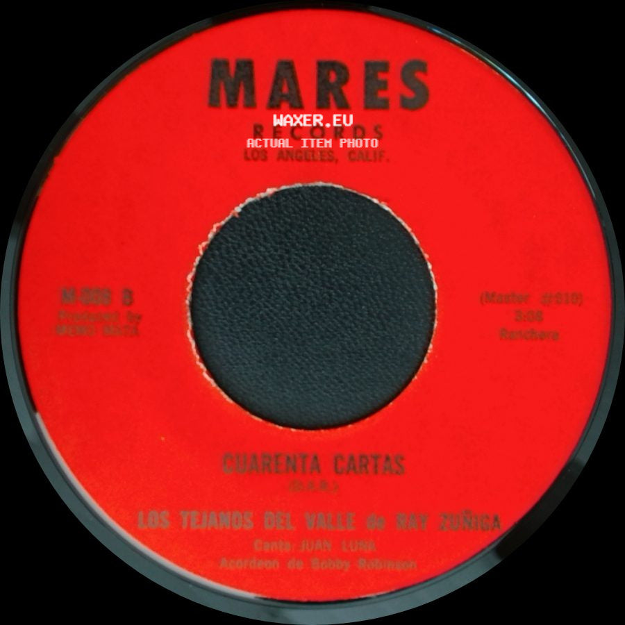 Los Tejanos Del Valle De Ray Zuñiga - Tu Casamiento / Cuarenta Cartas side B