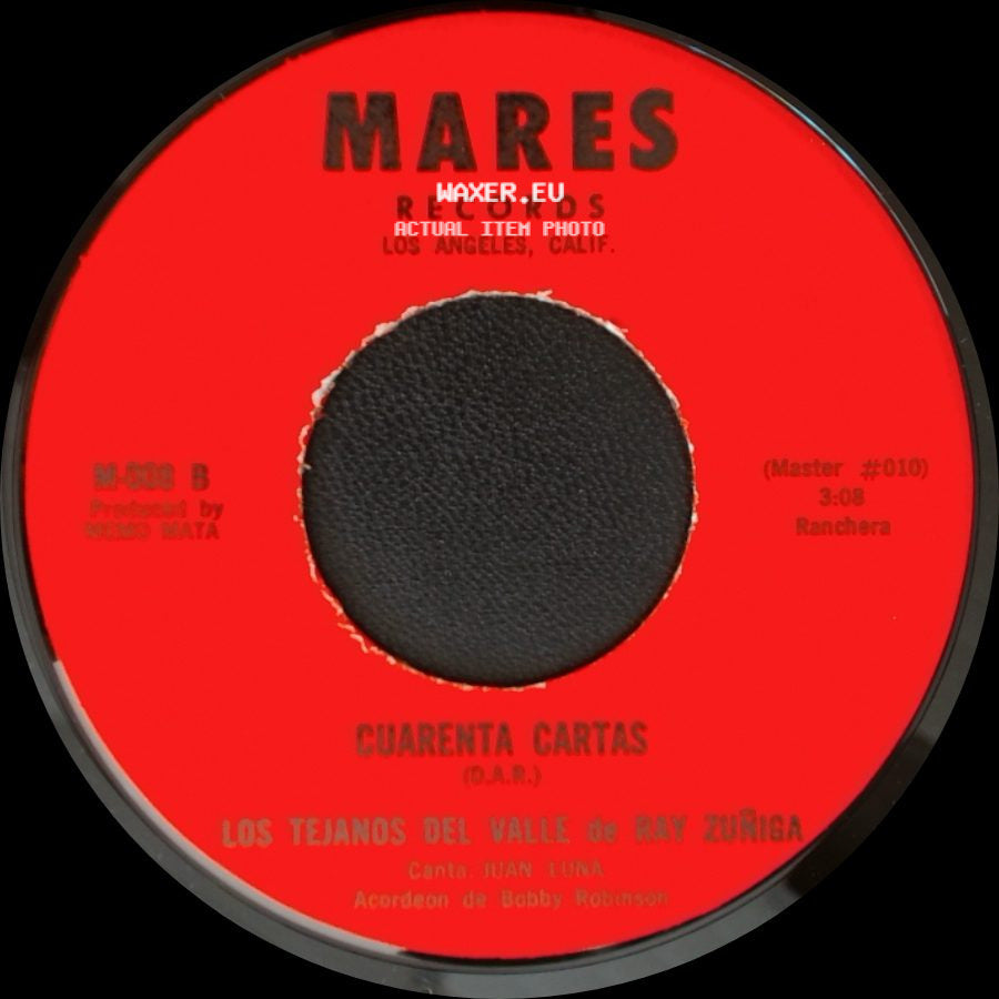 Los Tejanos Del Valle De Ray Zuñiga - Tu Casamiento / Cuarenta Cartas side B