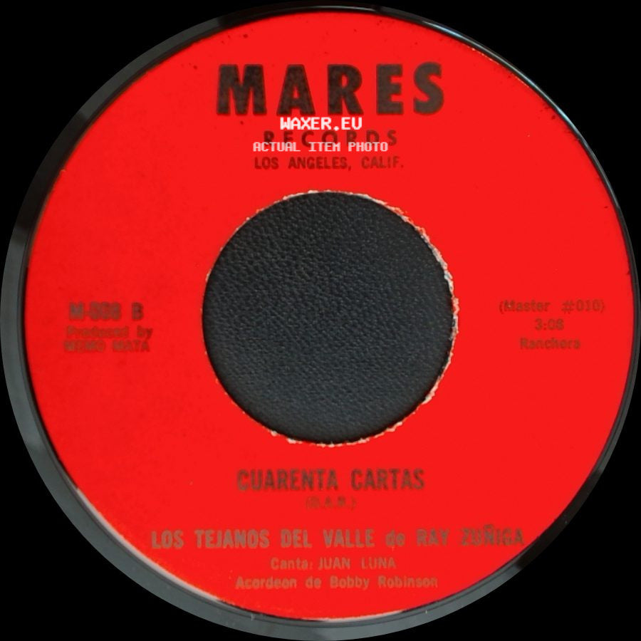 Los Tejanos Del Valle De Ray Zuniga - Tu Casamiento / Cuarenta Cartas side B