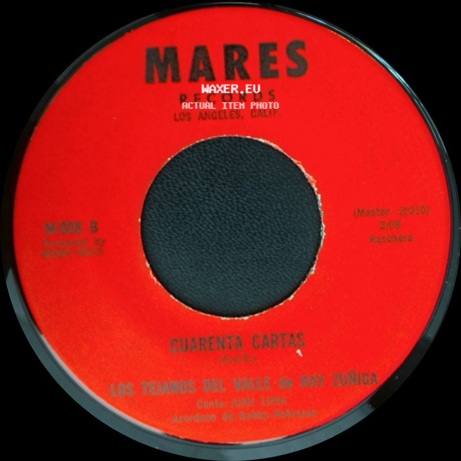 Los Tejanos Del Valle De Ray Zuniga - Tu Casamiento / Cuarenta Cartas side B