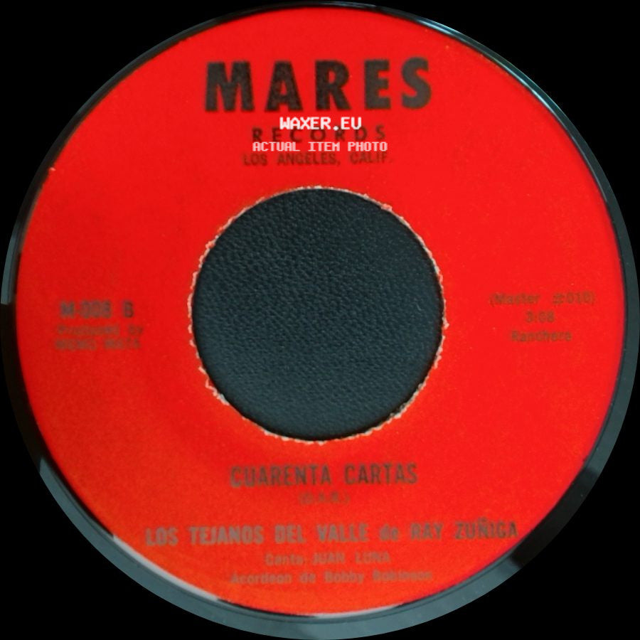 Los Tejanos Del Valle De Ray Zuñiga - Tu Casamiento / Cuarenta Cartas side B