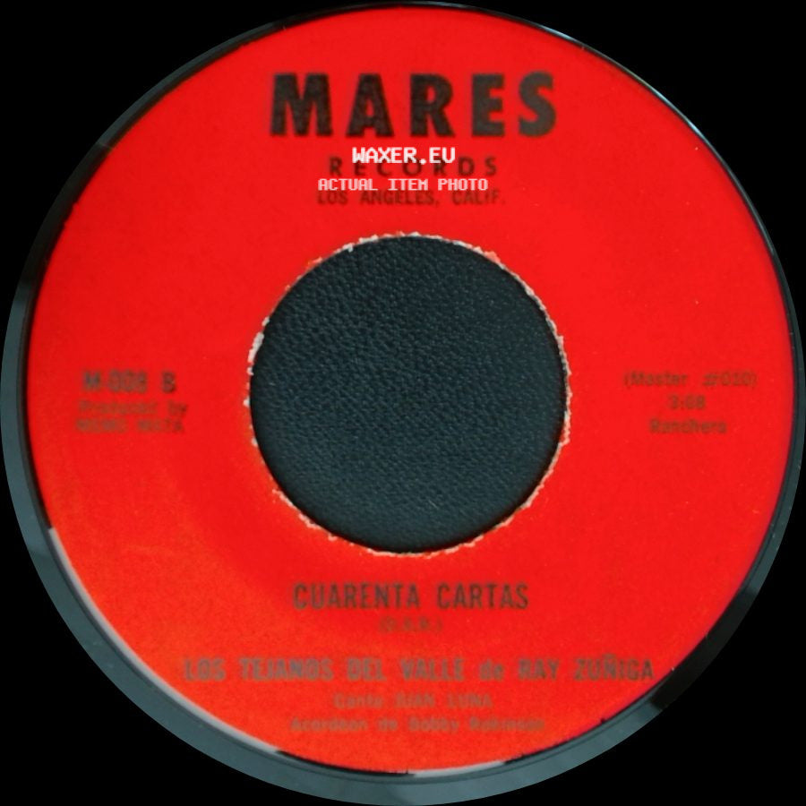 Los Tejanos Del Valle De Ray Zuñiga - Tu Casamiento / Cuarenta Cartas side B