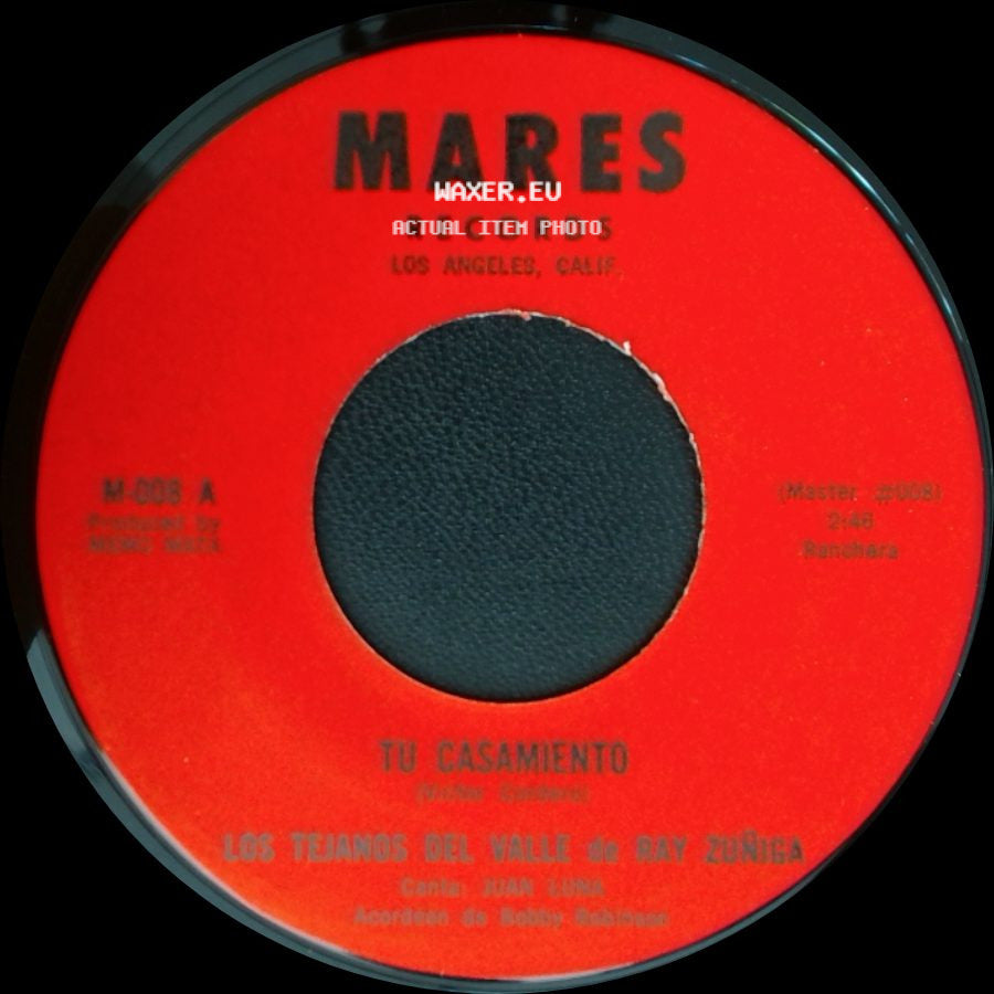 Los Tejanos Del Valle De Ray Zuñiga - Cuarenta Cartas / Tu Casamiento side B