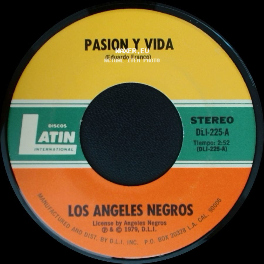 Los Angeles Negros - Pasion Y Vida / Tres Palabras side A