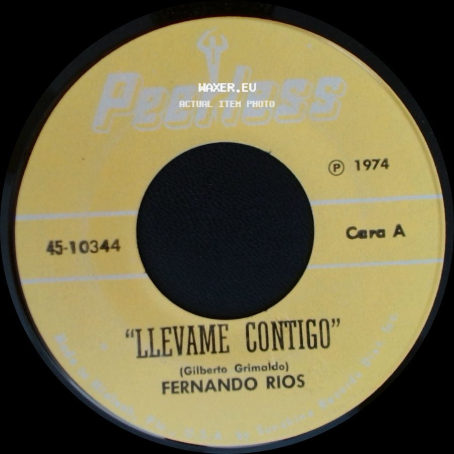 Fernando Rios - Llevame Contigo / Me Ire Por Ahi side A