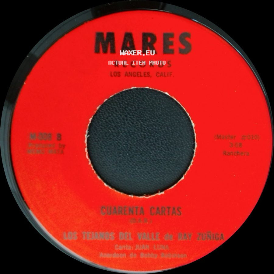 Los Tejanos Del Valle De Ray Zuñiga - Cuarenta Cartas / Tu Casamiento side A