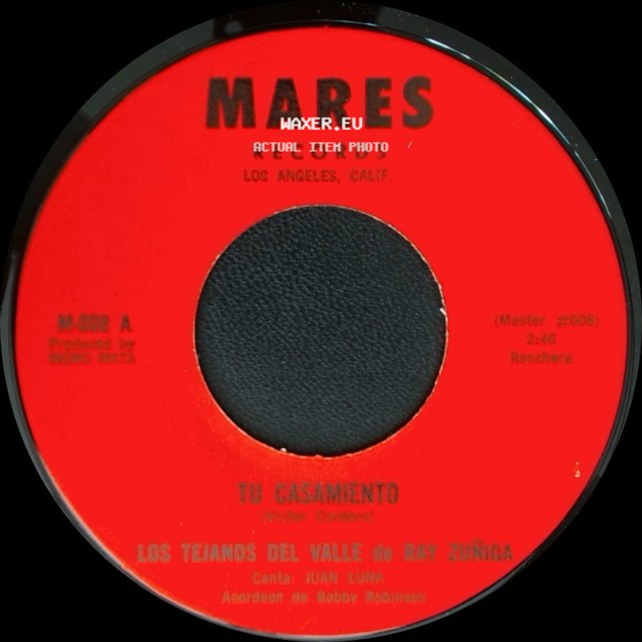 Los Tejanos Del Valle De Ray Zuñiga - Cuarenta Cartas / Tu Casamiento side B