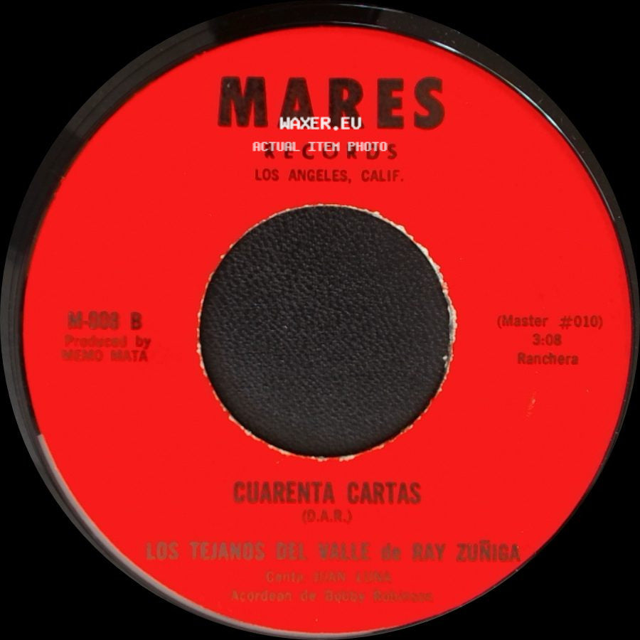 Los Tejanos Del Valle De Ray Zuñiga - Cuarenta Cartas / Tu Casamiento side A