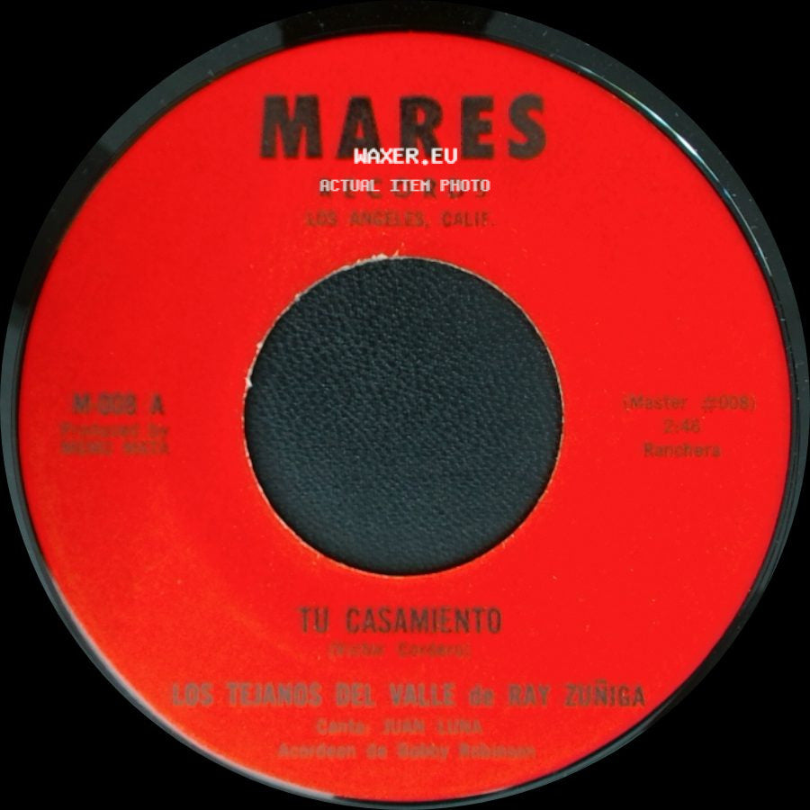 Los Tejanos Del Valle De Ray Zuñiga - Cuarenta Cartas / Tu Casamiento side B