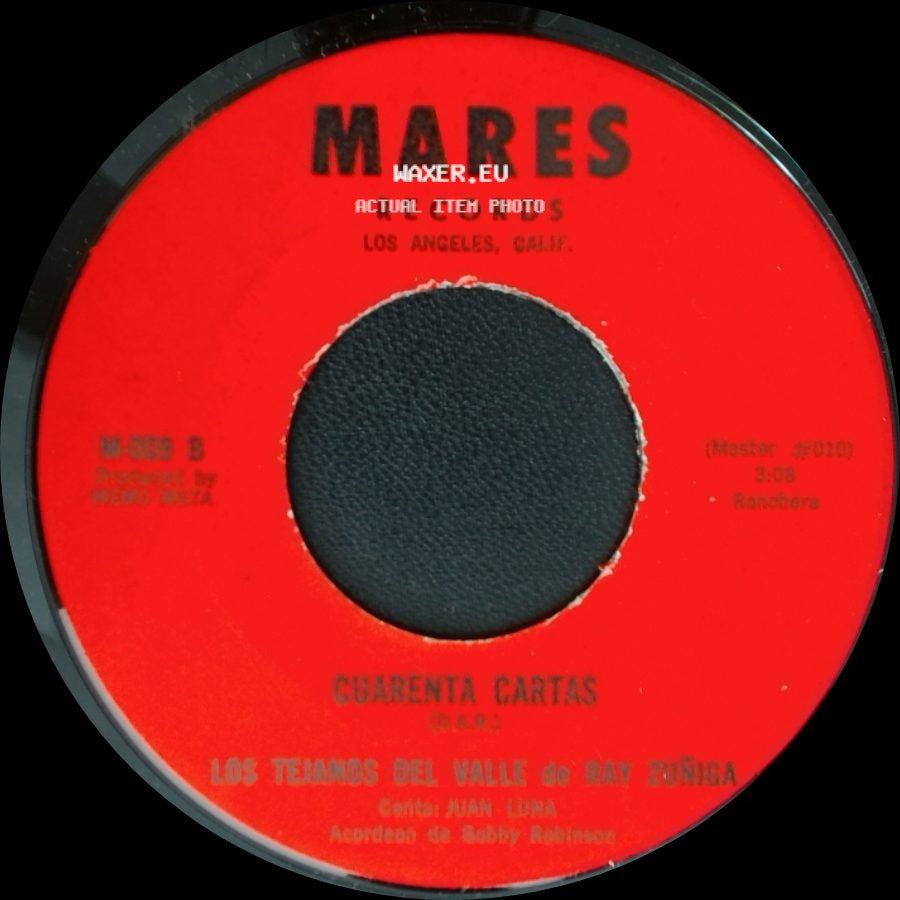 Los Tejanos Del Valle De Ray Zuñiga - Tu Casamiento / Cuarenta Cartas side B