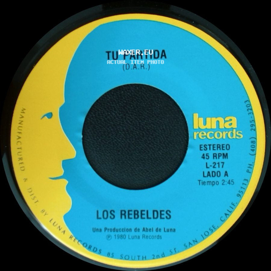 Los Rebeldes - Tu Partida / Albur De Amor side A
