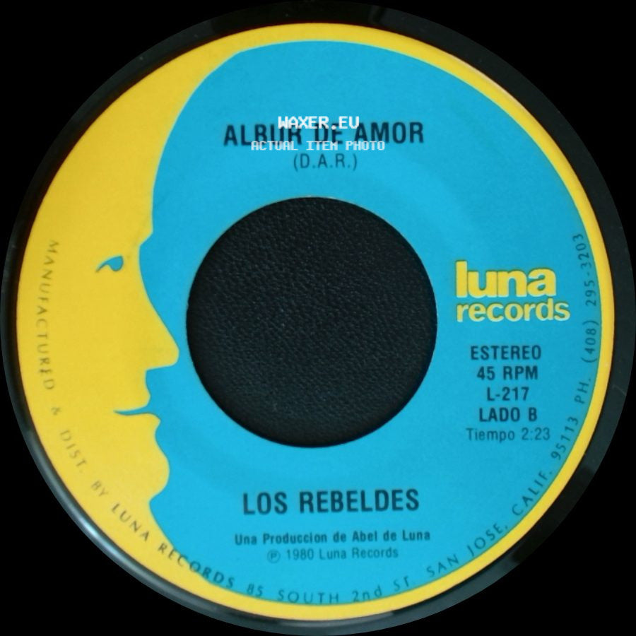 Los Rebeldes - Tu Partida / Albur De Amor side B