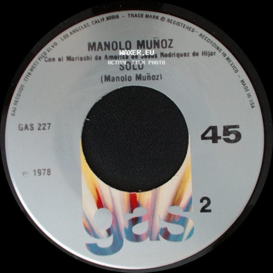 Manolo Muñoz - Ay Amor Ya No Me Quieras Tanto / Solo side B