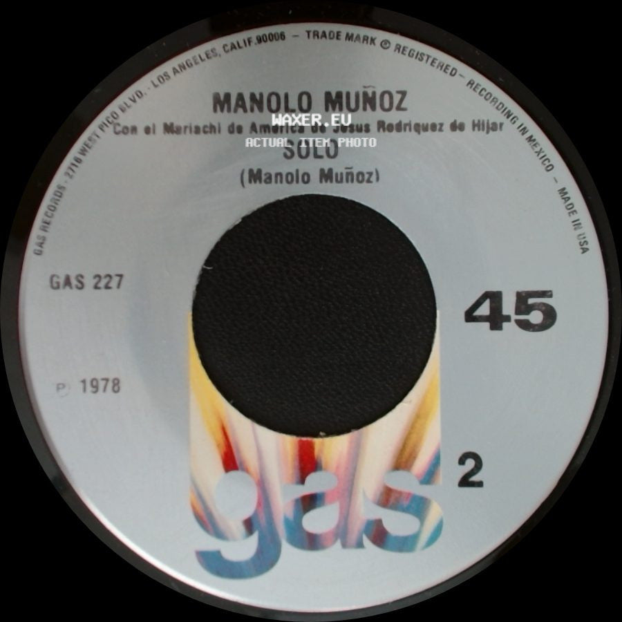 Manolo Muñoz - Ay Amor Ya No Me Quieras Tanto / Solo side B
