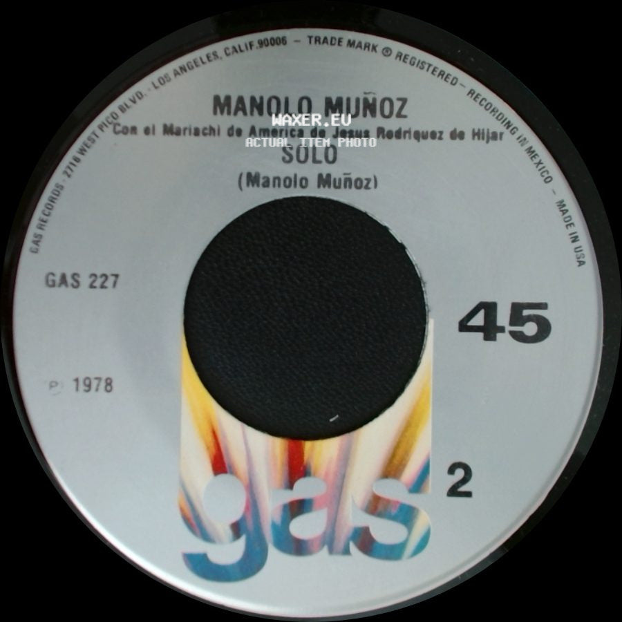 Manolo Muñoz - Ay Amor Ya No Me Quieras Tanto / Solo side B