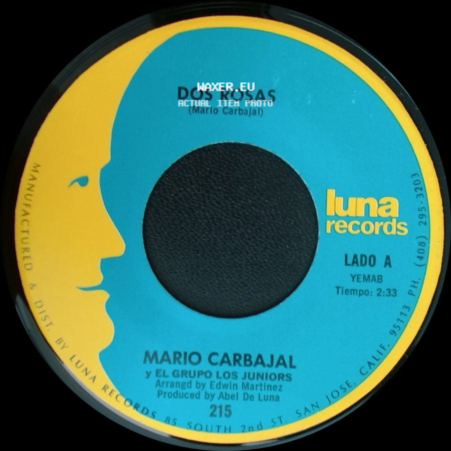 Mario Carbajal Y El Grupo Los Juniors - Dos Rosas / Tu Recuerdo Y Yo side A