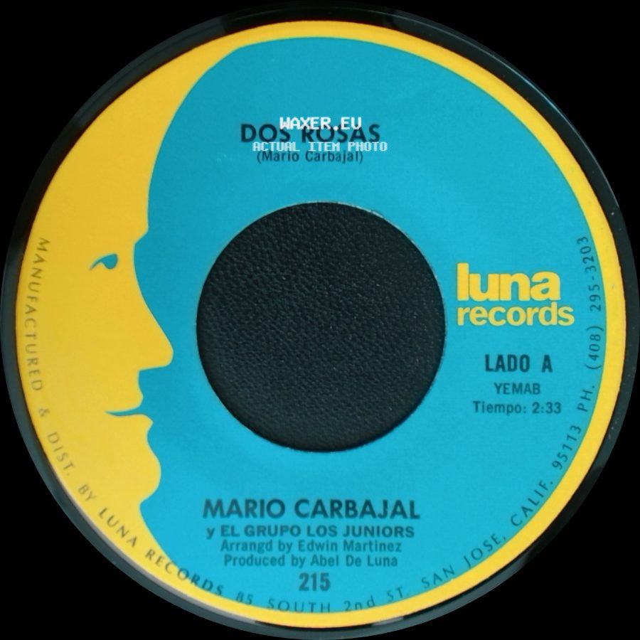 Mario Carbajal Y El Grupo Los Juniors - Dos Rosas / Tu Recuerdo Y Yo side A