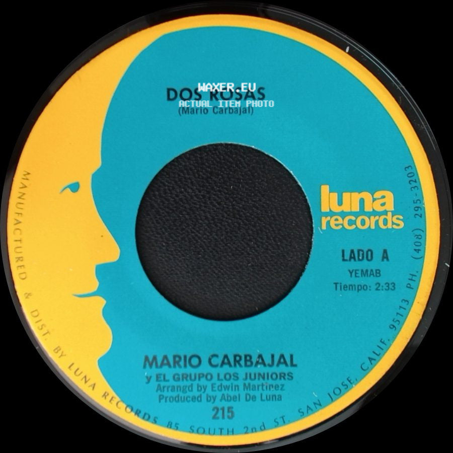 Mario Carbajal Y El Grupo Los Juniors - Dos Rosas / Tu Recuerdo Y Yo side A