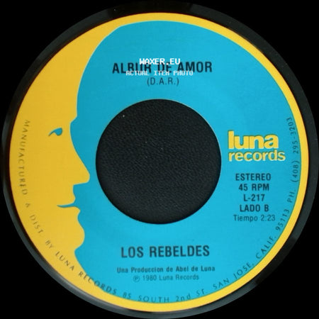 Los Rebeldes - Tu Partida / Albur De Amor side B