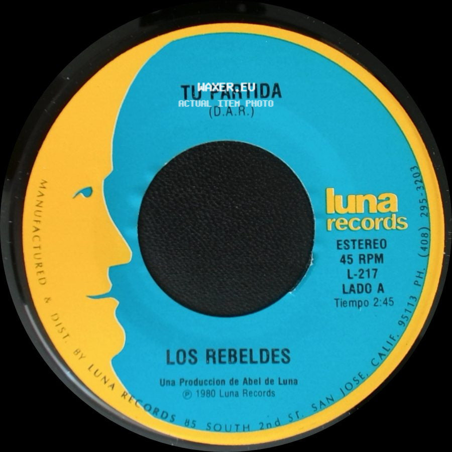 Los Rebeldes - Tu Partida / Albur De Amor side A