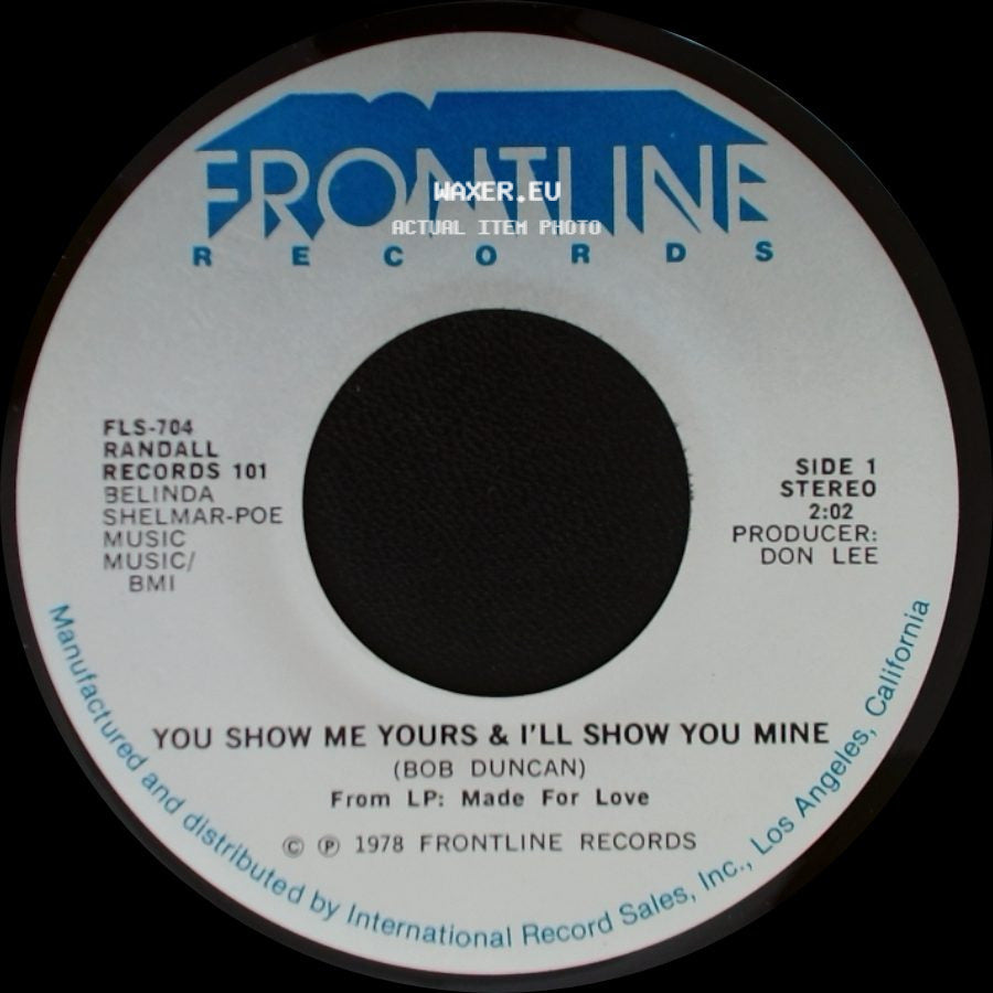 Randall - You Show Me Yours & I'll Show You Mine / You're The Last Thing On My Mind side A